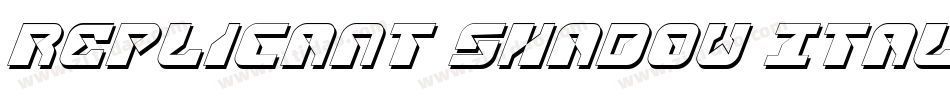 Replicant Shadow Italic字体转换